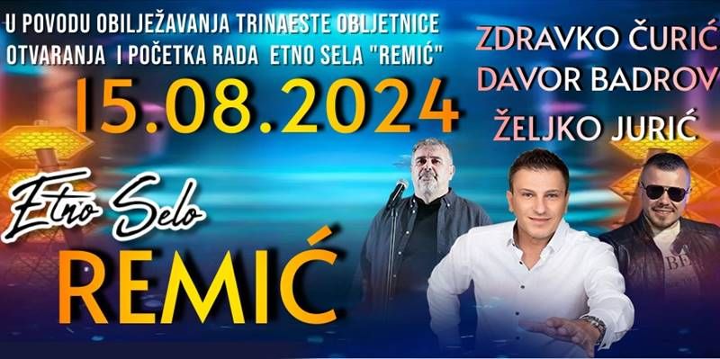 Najava: Koncert u Etno selu "Remić"